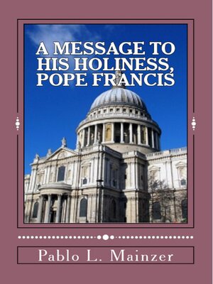 cover image of A Message to His Holiness, Pope Francis